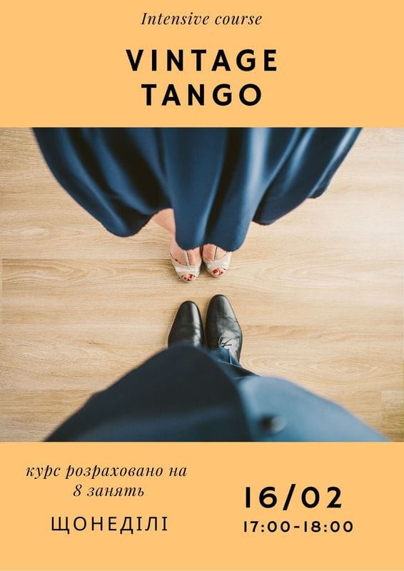 Винтажное танго. Интенсив-курс Днепр, 08.03.2020, цена, даты. Афиша Днепра