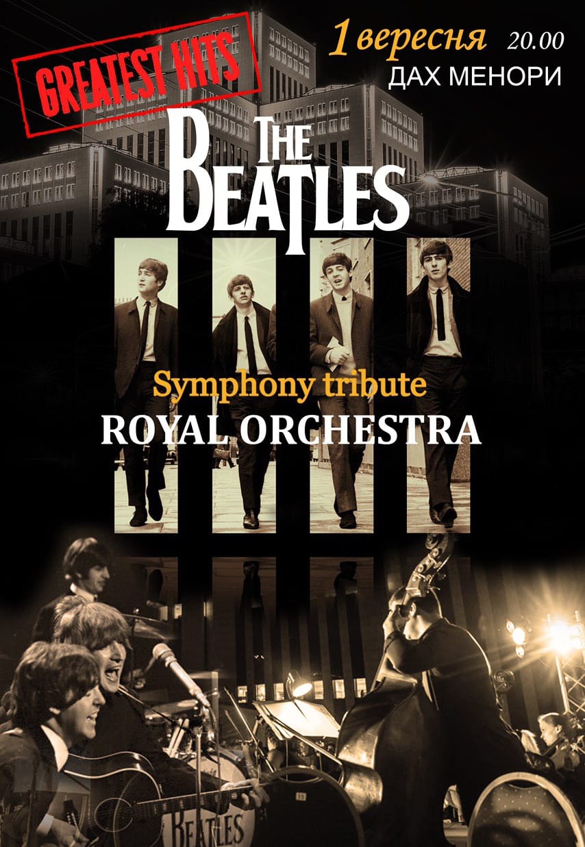 The Beatles symphony tribute Днепр, 01.09.2020, купить билеты. Афиша Днепра