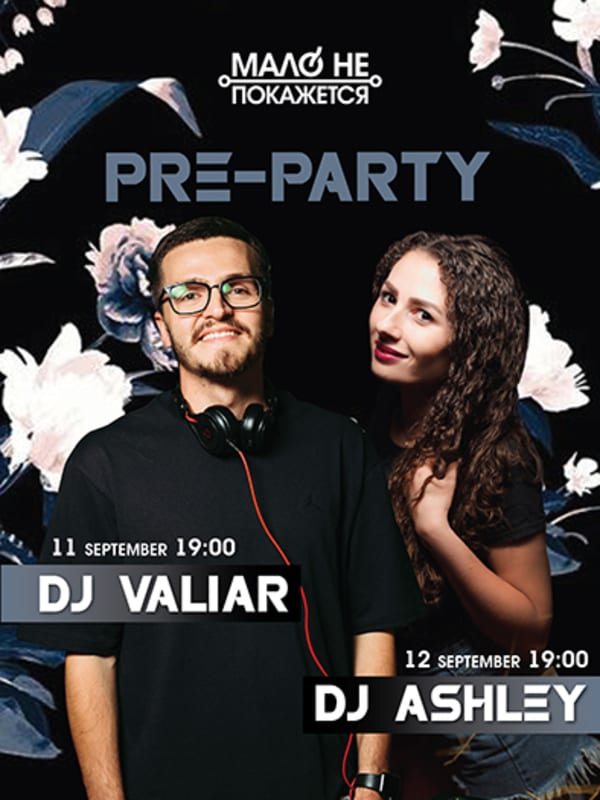 DJ Pre-party Днепр, 11.09.2020, цена, фото, купить билеты. Афиша Днепра