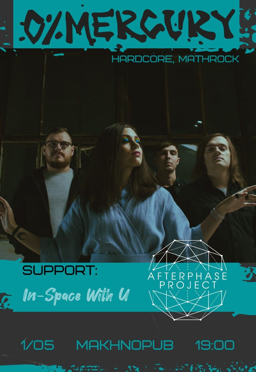 Mercury, Afterphase project, In-Space With U Днепр, 01.05.2021. Афиша Днепра
