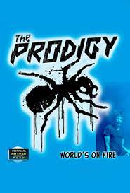 The Prodigy: World's on Fire - Днепр, расписание сеансов, цены. Афиша Днепра