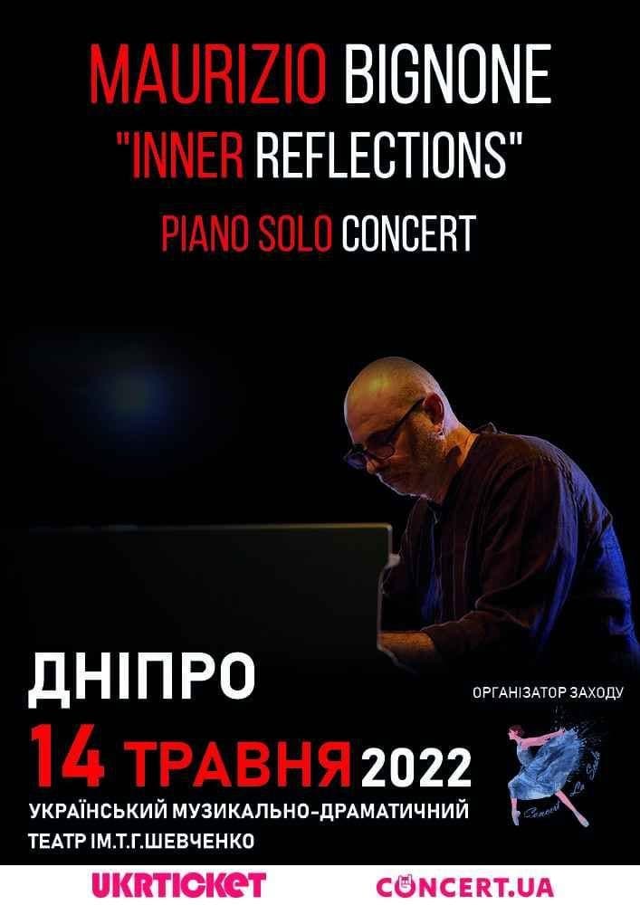 Maurizio Bignone «Inner Reflections» solo piano concert - Днепр. Афиша Днепра